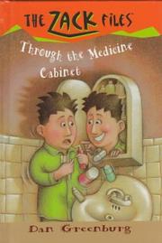 Cover of: Through the medicine cabinet by Dan Greenburg