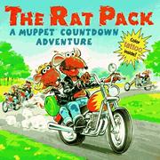 Cover of: The Rat Pack: A Muppet Countdown Adventure (Muppet Books)