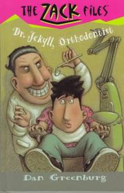 Cover of: Dr. Jekyll, orthodontist by Dan Greenburg