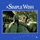 Cover of: A simple wish