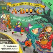 Cover of: A-Boo-C: a spooky alphabet story