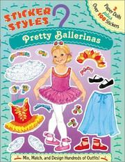 Cover of: Pretty Ballerinas (Sticker Styles)