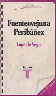 Cover of: Fuenteovejuna / Peribáñez y el Comendador de Ocaña