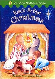 Cover of: Rock-a-bye Christmas: selected scripture from the authorized King James version