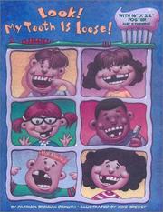 Cover of: Look! my tooth is loose!