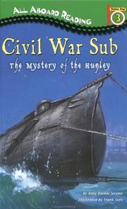 Cover of: Civil War sub: the mystery of the Hunley