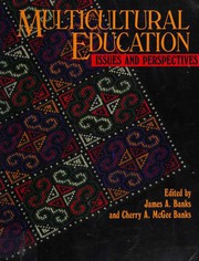 Multicultural Education by James A. Banks, Banks, C. Banks, Cherry A. McGee Banks