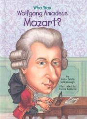 Who Was Wolfgang Amadeus Mozart by Yona Zeldis McDonough