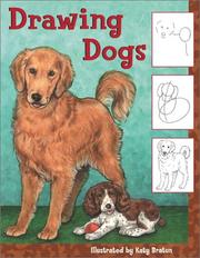 Cover of: Drawing Dogs by Katy Bratun