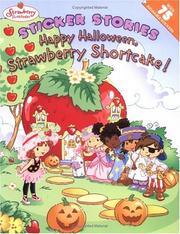 Happy Halloween, Strawberry Shortcake! (Strawberry Shortcake) by Marga Querol