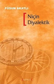 Cover of: Nicin Diyalektik by Fusun Akatli