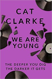 Cover of: We Are Young by Cat Clarke