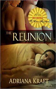 The Reunion by Adriana Kraft, Dawné Dominique