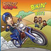 Cover of: Bratz Boyz: Bikin' with the Boyz (Bratz)