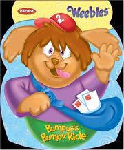 Cover of: Weebles: Bumpus's Bumpy Ride: Weebles