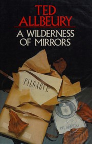 Cover of: A wilderness of mirrors by Ted Allbeury