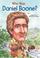 Cover of: Who was Daniel Boone?