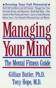 Cover of: Managing Your Mind by Gillian Butler, Gillian Butler, Tony Hope