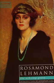 Cover of: The echoing grove by Rosamond Lehmann