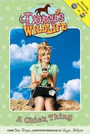Cover of: A Chick Thing #2 (Darcy's Wild Life)