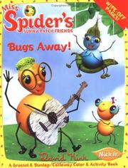 Cover of: Bugs Away! (Miss Spider) by David Kirk