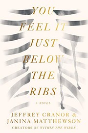 Cover of: You Feel It Just Below the Ribs by Jeffrey Cranor, Janina Matthewson