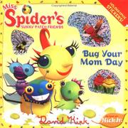 Cover of: Bug Your Mom Day (Miss Spider)