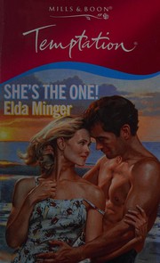Cover of: She's the One! by Elda Minger