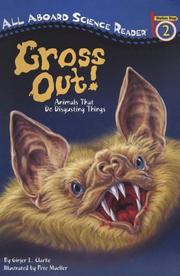 Cover of: Gross Out! (All Aboard Science Reader) by Ginjer L. Clarke