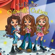 Cover of: Catwalk Cuties (Lil' Bratz) by 