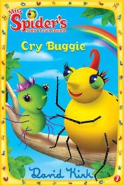Cover of: Cry Buggie (Miss Spider)