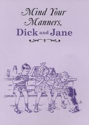Cover of: Mind Your Manners, Dick and Jane