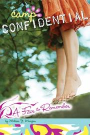 A Fair to Remember #13 (Camp Confidential) by Melissa J. Morgan