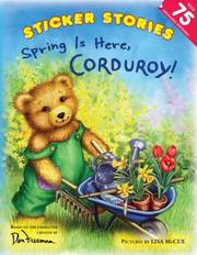 Cover of: Spring Is Here, Corduroy!