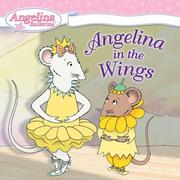 Cover of: Angelina in the Wings