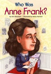 Cover of: Who Was Anne Frank? (Who Was...?)