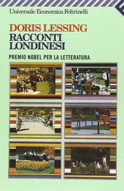 Cover of: Racconti londinesi by Doris Lessing