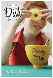 Cover of: Stirring It Up! #1 (Dish) by Diane Muldrow