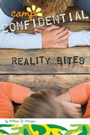 Cover of: Reality Bites #15 (Camp Confidential) | Melissa J. Morgan