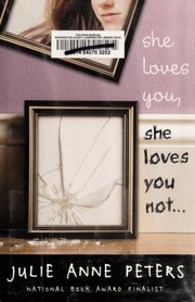 Cover of: She loves you, she loves you not--: a novel