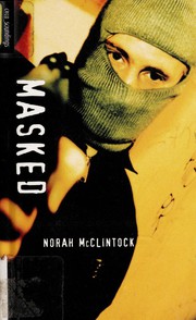 Masked by Norah McClintock