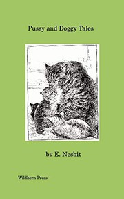 Cover of: Pussy and Doggy Tales by Edith Nesbit, L. Kemp-Welch