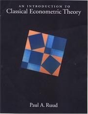 Cover of: An Introduction to Classical Econometric Theory by Paul A. Ruud