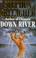 Cover of: Down River