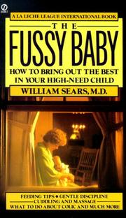 Cover of: The Fussy Baby by William Sears