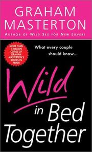 Cover of: Wild in Bed Together by Graham Masterton