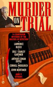Cover of: Murder on trial: courtroom mysteries from Ellery Queen's mystery magazine and Alfred Hitchcock's mystery magazine