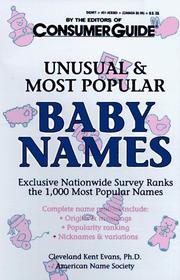 Cover of: Unusual and Most Popular Baby Names by Consumer Guide editors