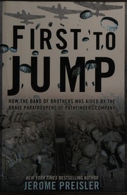 Cover of: First to jump: how the band of brothers was aided by the brave paratroopers of pathfinders company
