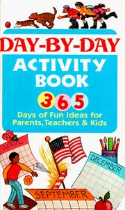 Cover of: Day by day activity book by Susan Ohanian, Susan Ohanian